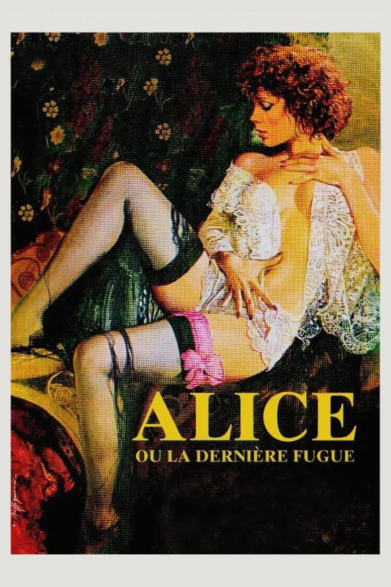 Alice ou la Dernière Fugue