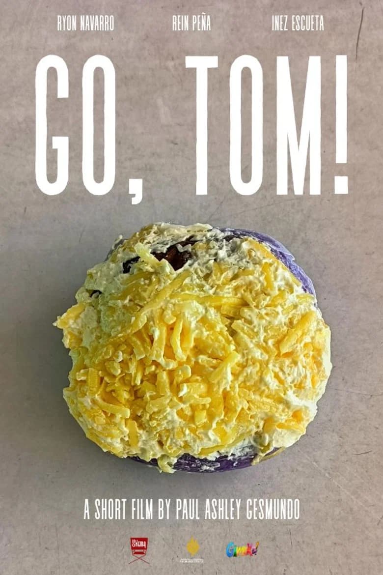 GO, TOM!