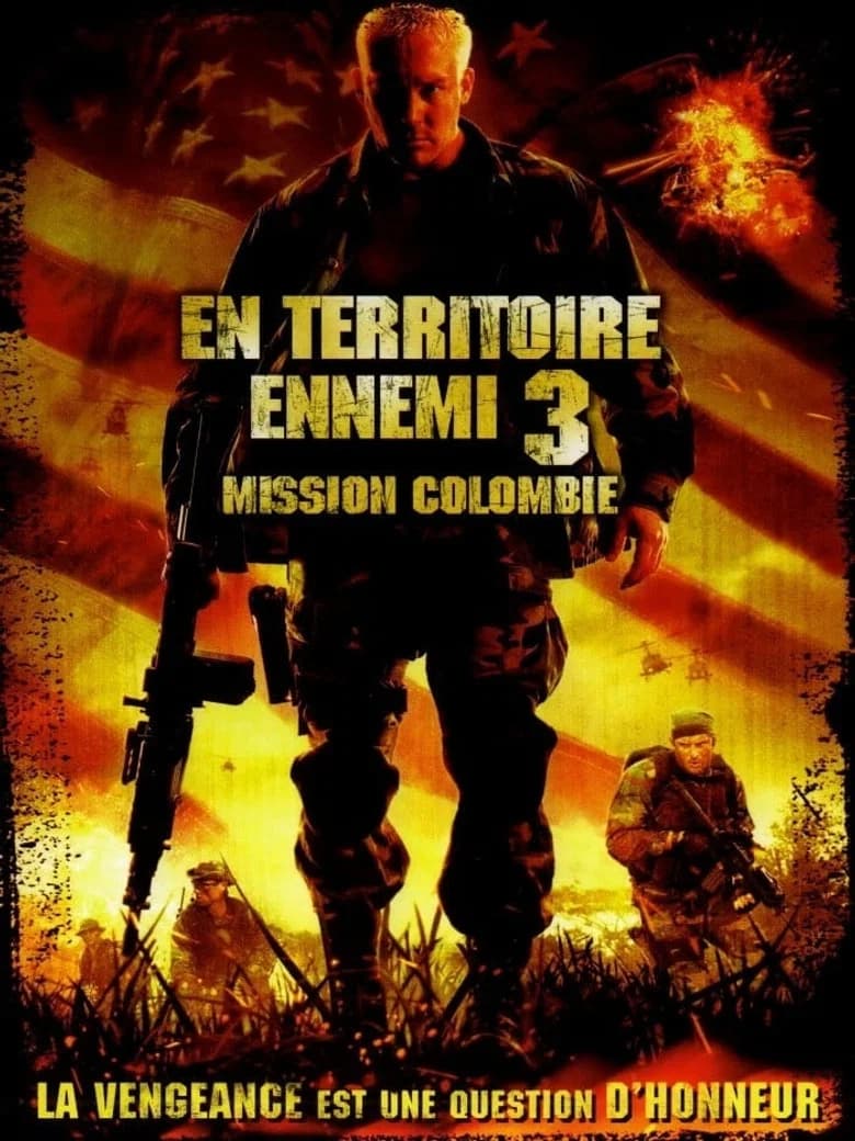 En territoire ennemi 3 : Mission Colombie