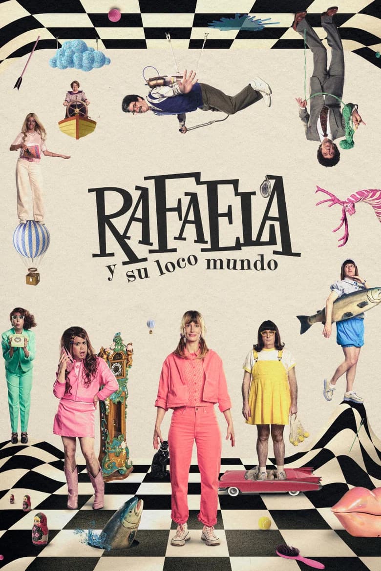 Rafaela y su loco mundo