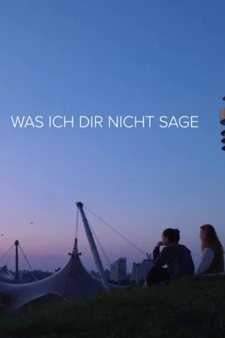 Was ich dir nicht sage