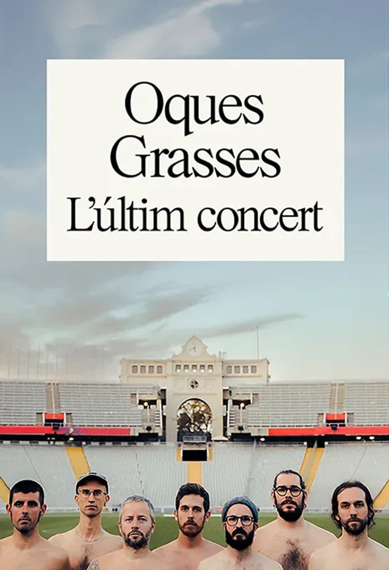 Oques Grasses. L'últim concert