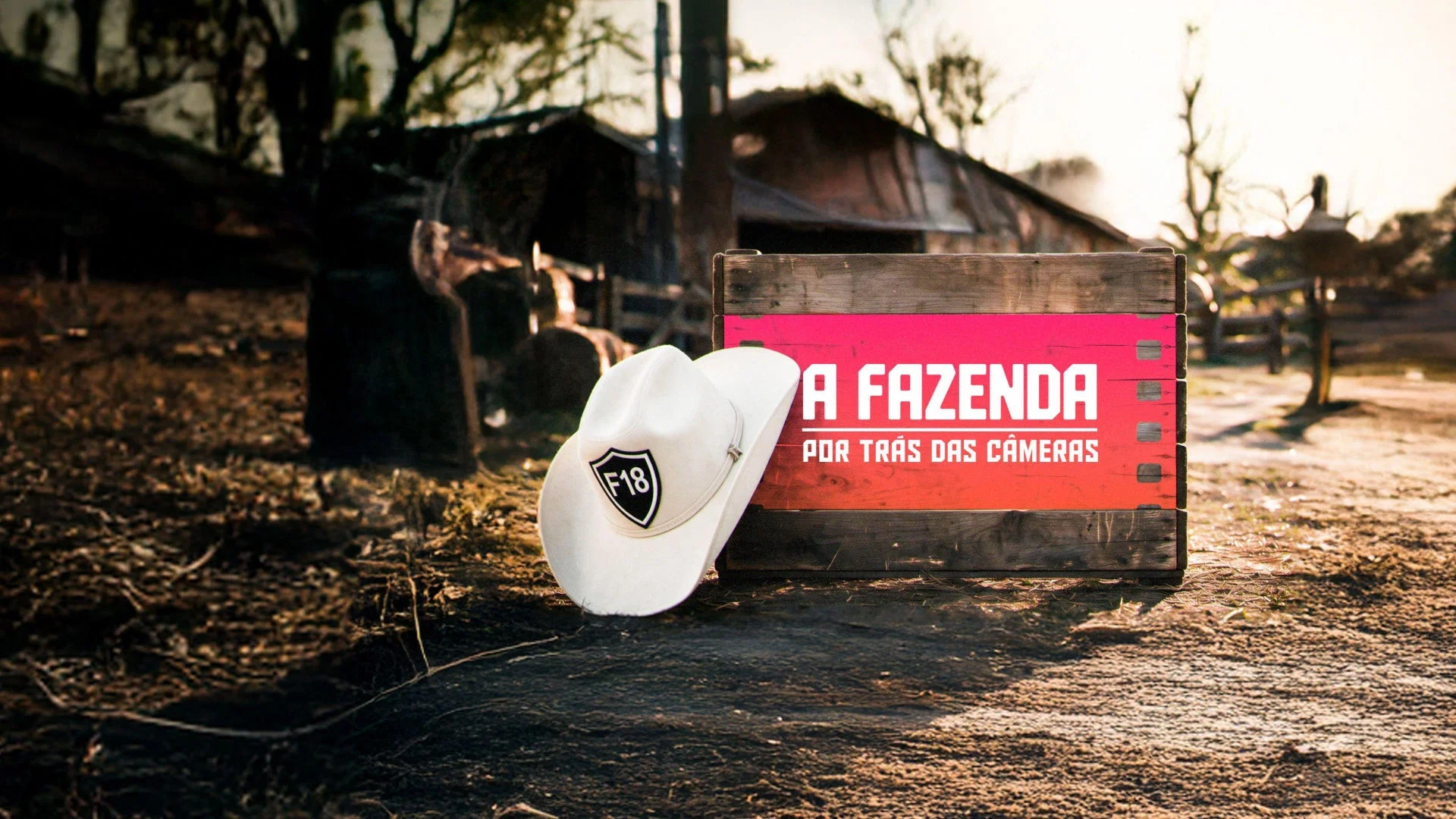 A Fazenda: Por Trás das Câmeras