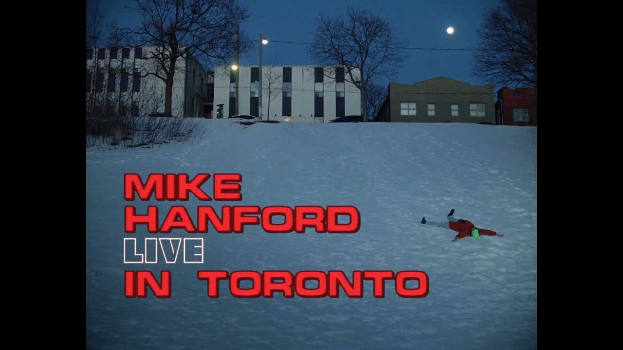 Couverture de Mike Hanford: LIVE IN TORONTO