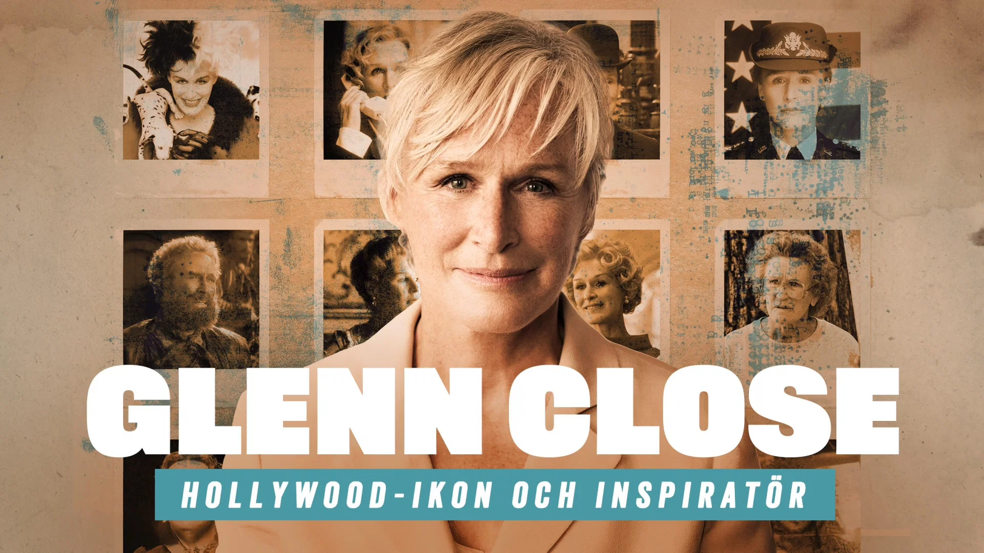 Glenn Close, l’art de la transformation