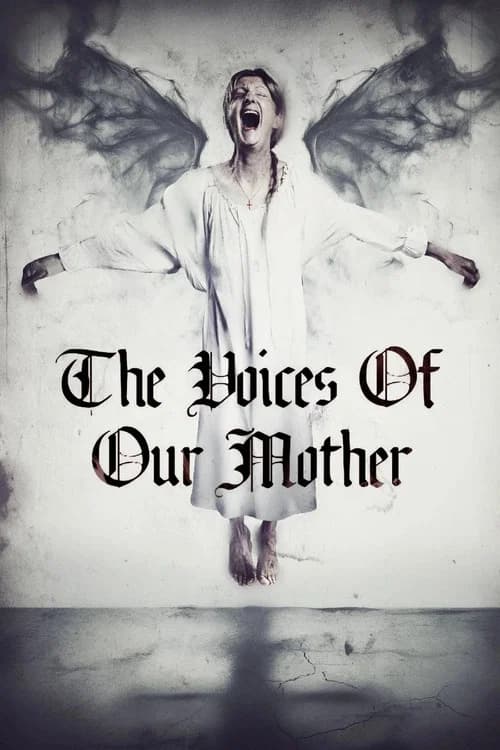 The Voices of Our Mother