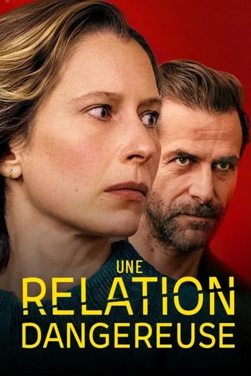 Une relation dangereuse