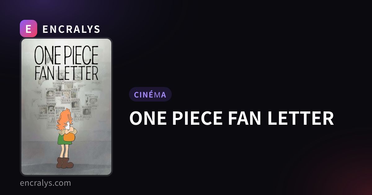 ONE PIECE FAN LETTER · ENCRALYS