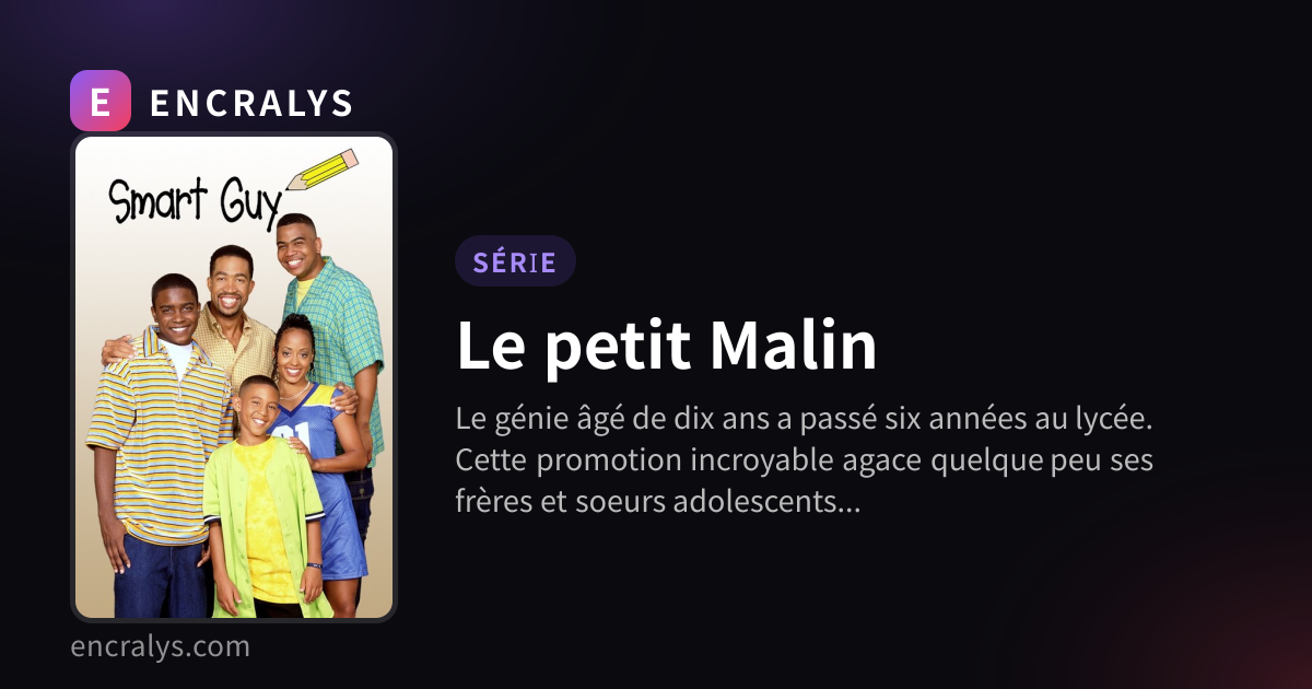 Acteurs · Le petit Malin · ENCRALYS