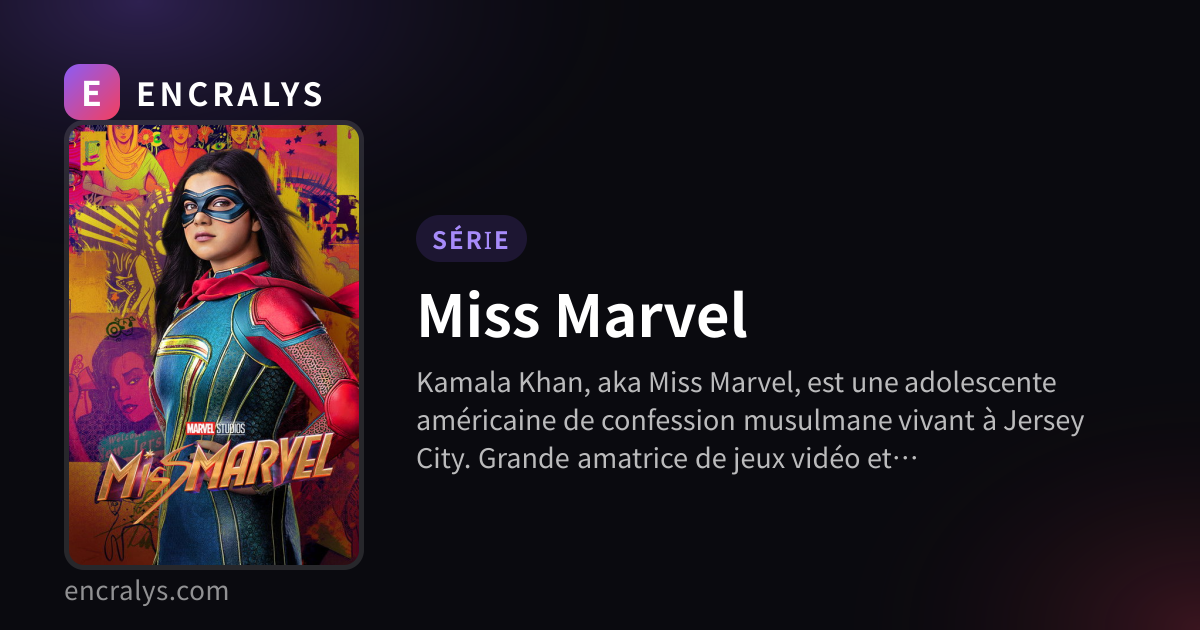 Miss Marvel · ENCRALYS